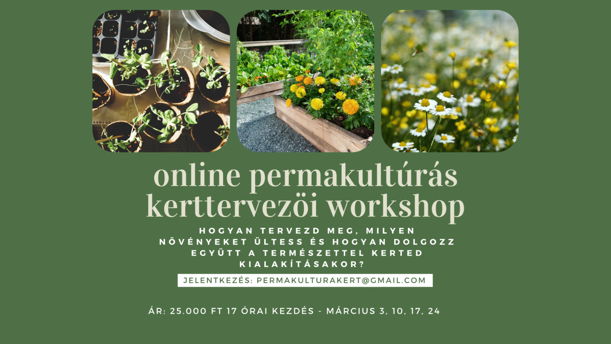 Online Permakultúrás Kerttervezési&nbsp;Kurzus